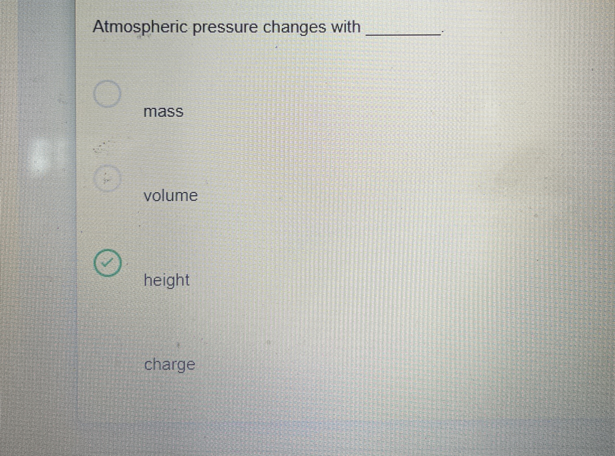 Atmospheric pressure changes with q , mass volume