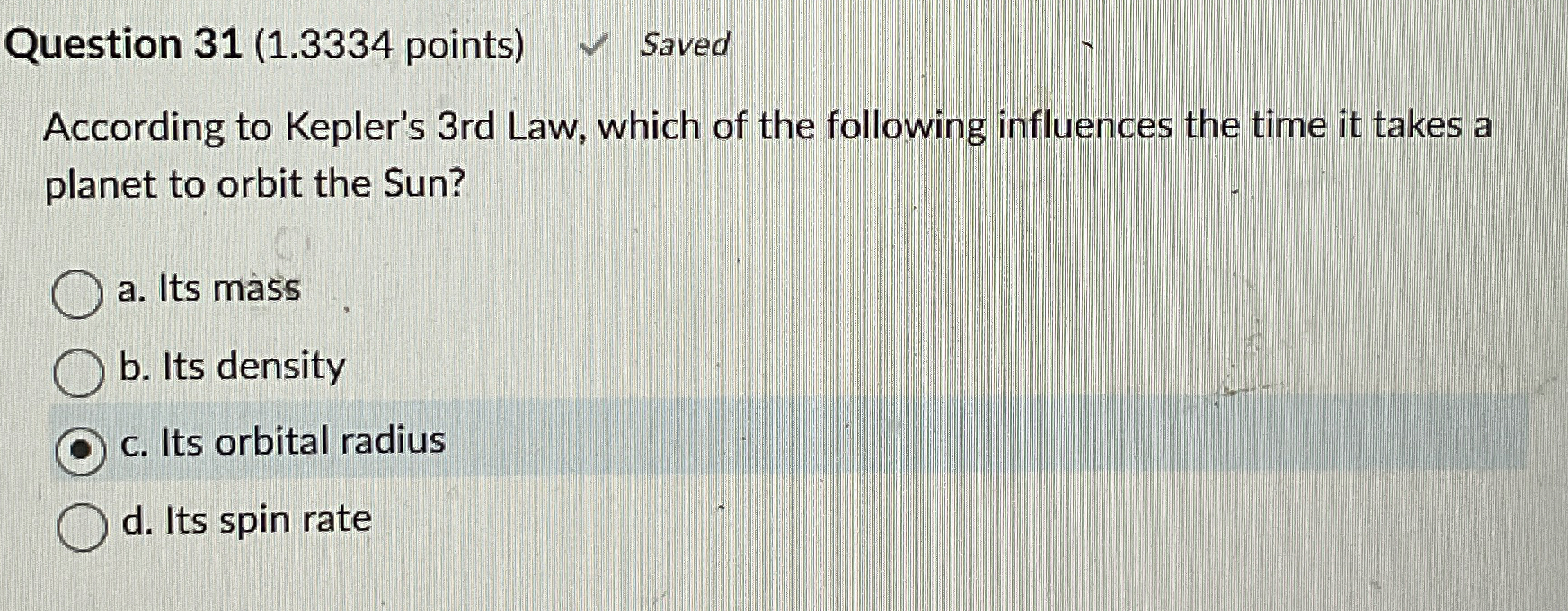 Question 3 1 ( 1 . 3 3 3 4 points ) Saved