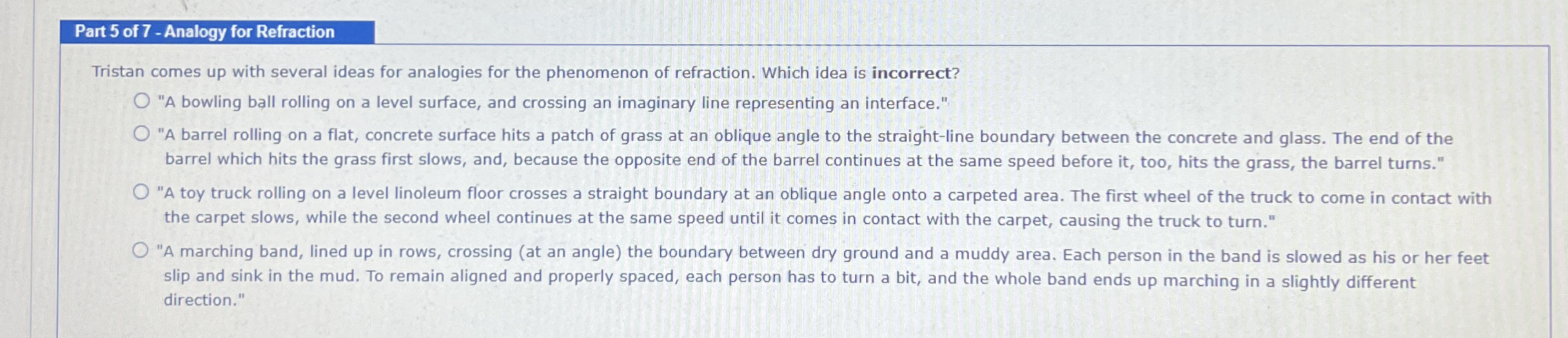 Part 5 of 7 - Analogy for Refraction Tristan
