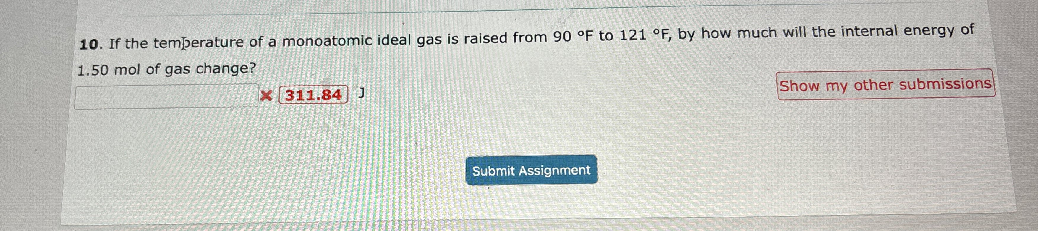 If the tem erature of a monoatomic ideal gas is