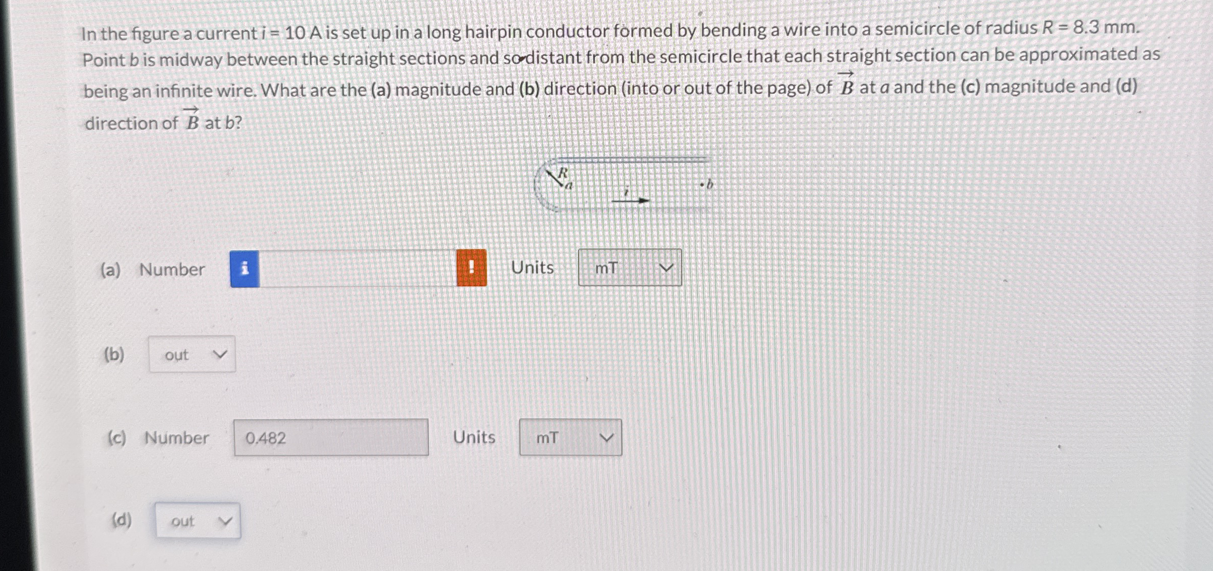 In the figure a current i = 1 0 A is set up in a