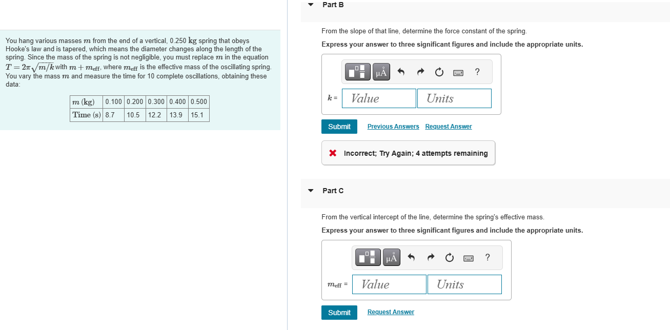 Part B You hang various masses \ ( m \ ) from the