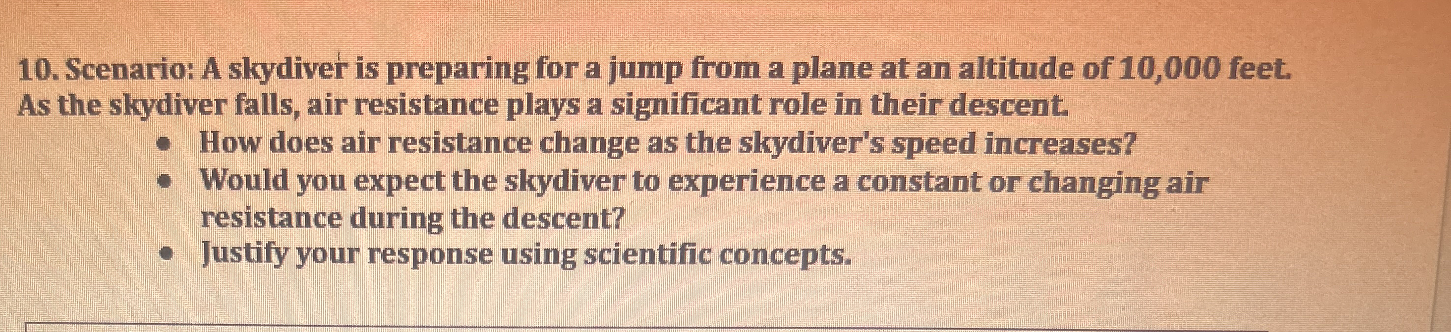 Scenario: A skydiver is preparing for a jump from