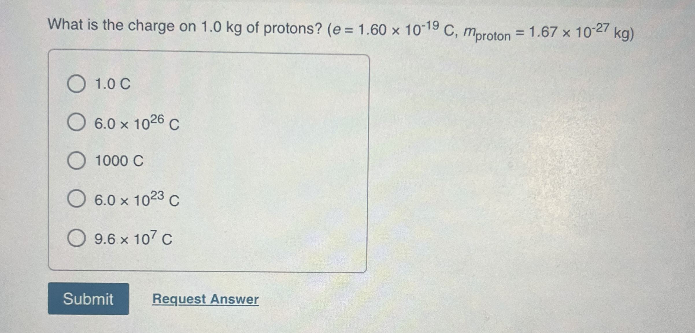 What is the charge on 1 . 0 kg of protons? ) = 1