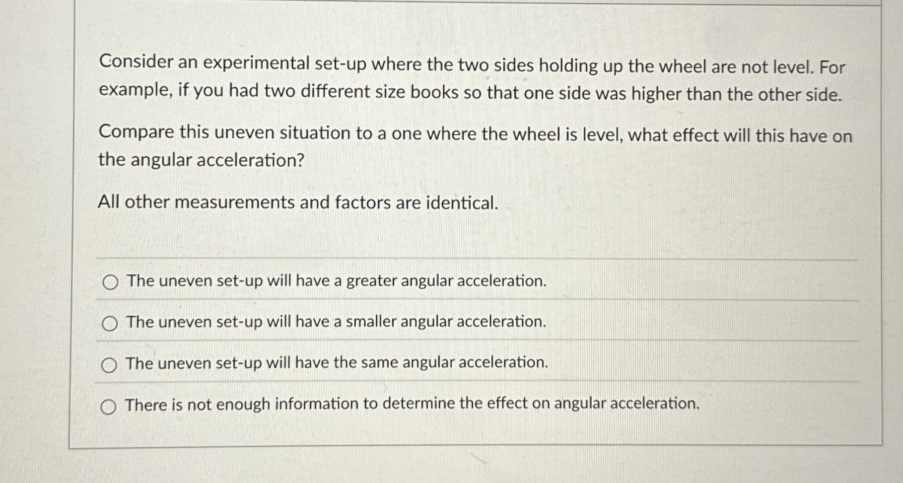 Consider an experimental set - up where the two