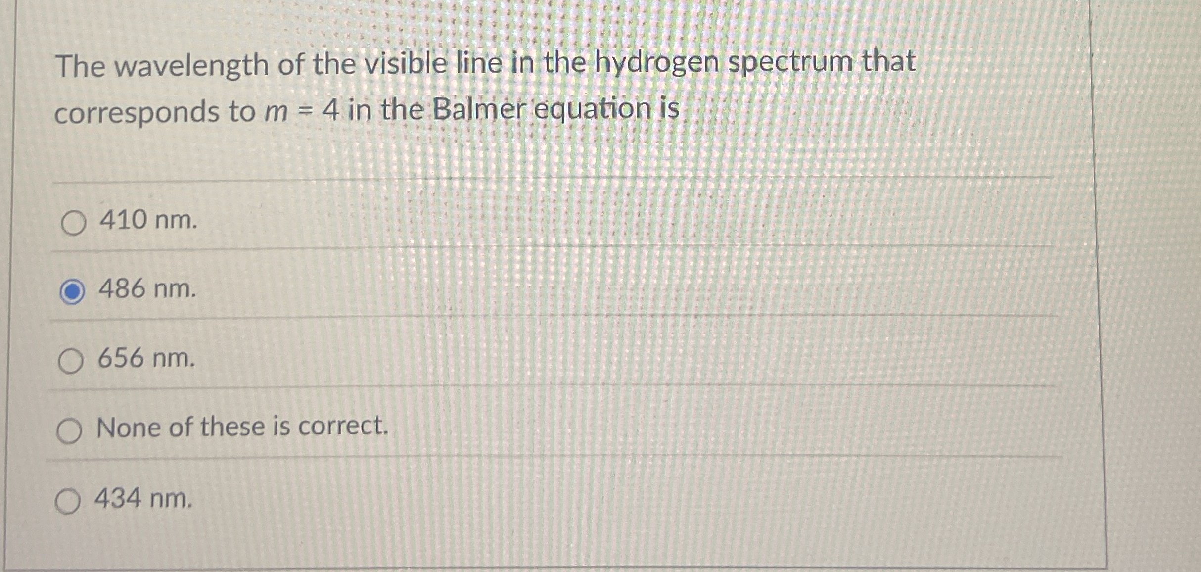 The wavelength of the visible line in the
