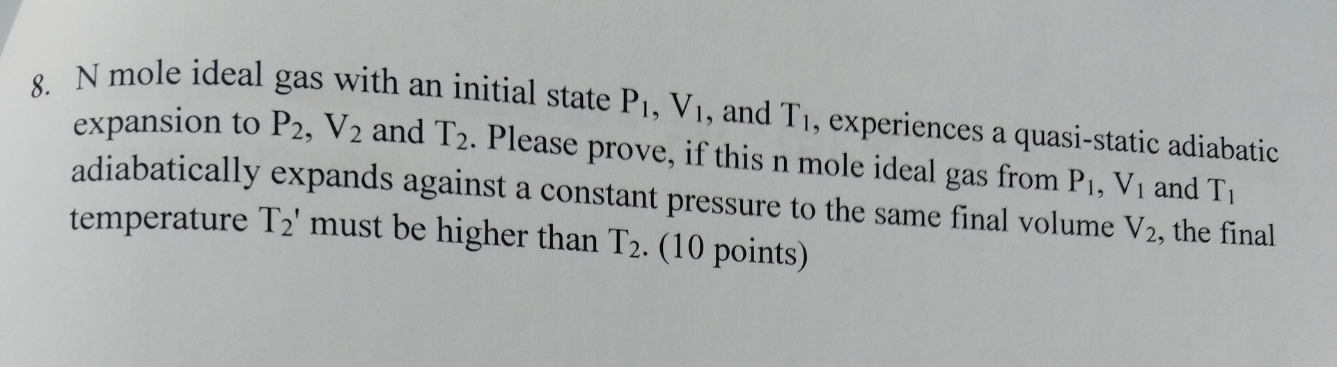 N mole ideal gas with an initial state P 1 , V 1