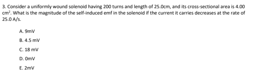 3 . Consider a uniformly wound solenoid having 2