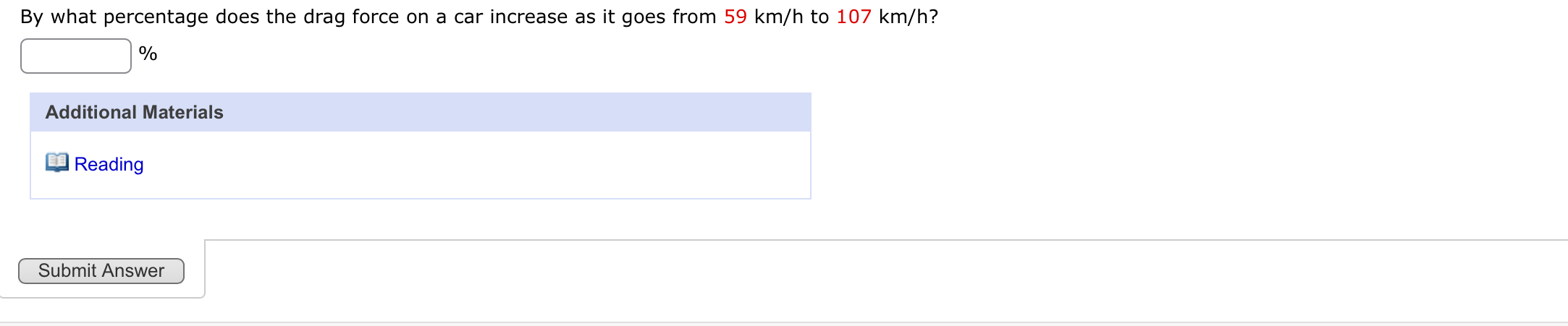 By what percentage does the drag force on a car