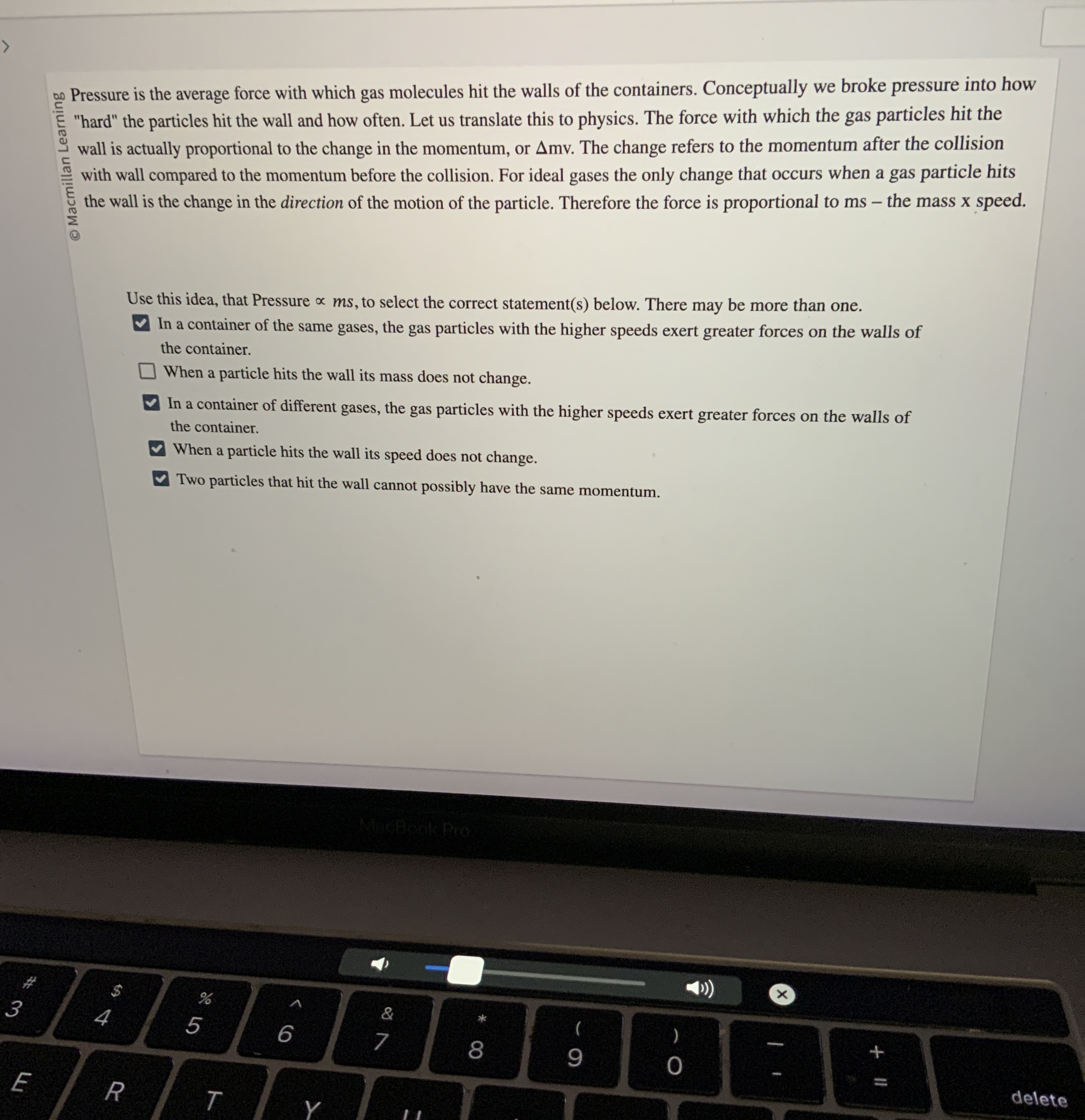 0 0 Pressure is the average force with which gas