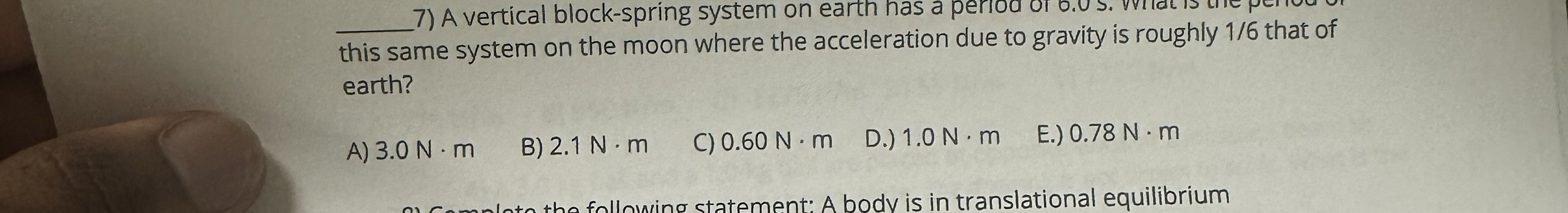 q , 7 ) A vertical block - spring system on earth