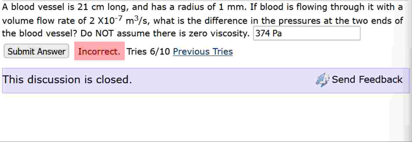 A blood vessel is 2 1 cm long, and has a radius