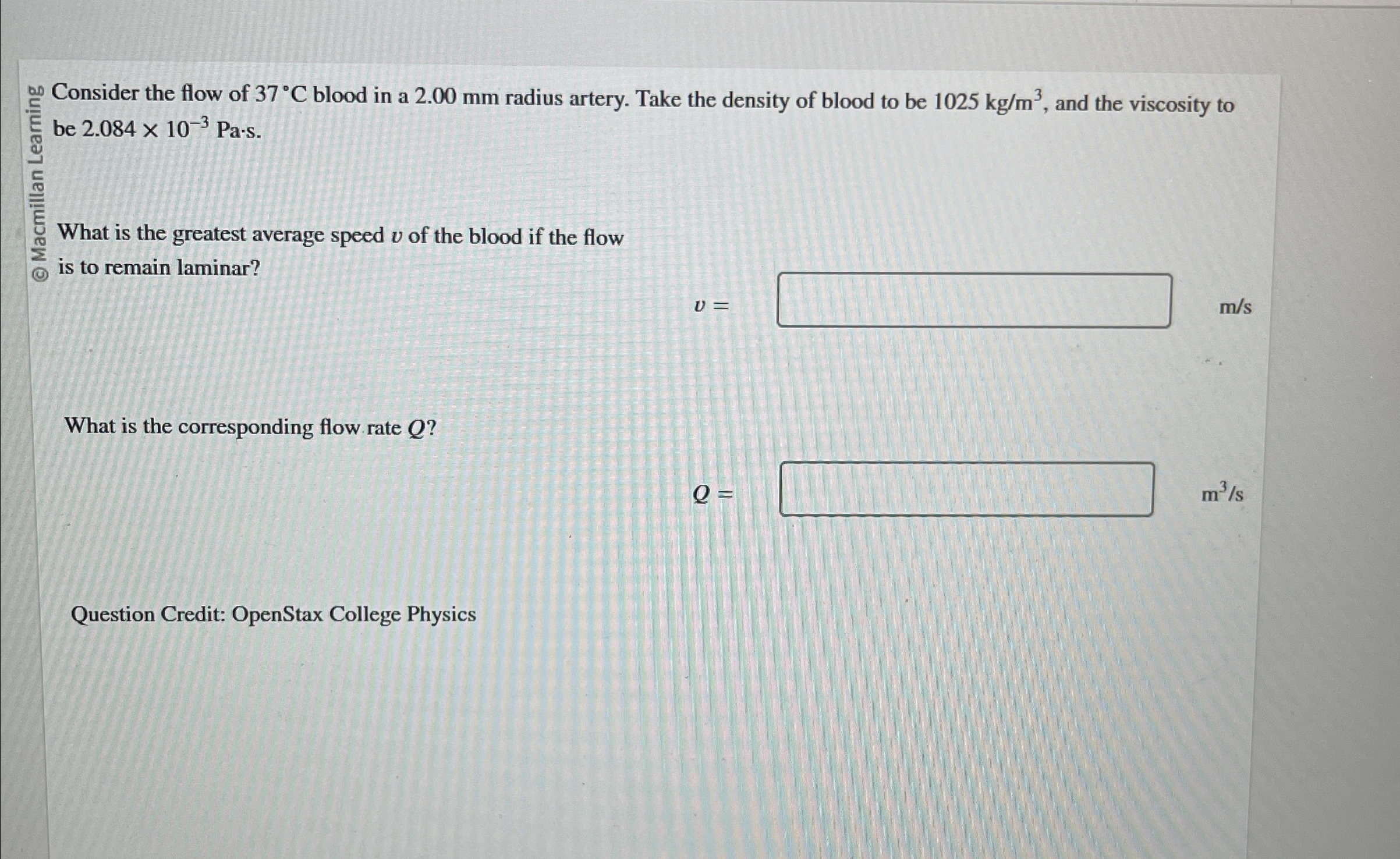 . 0 . Consider the flow of 3 7 C blood in a 2 . 0