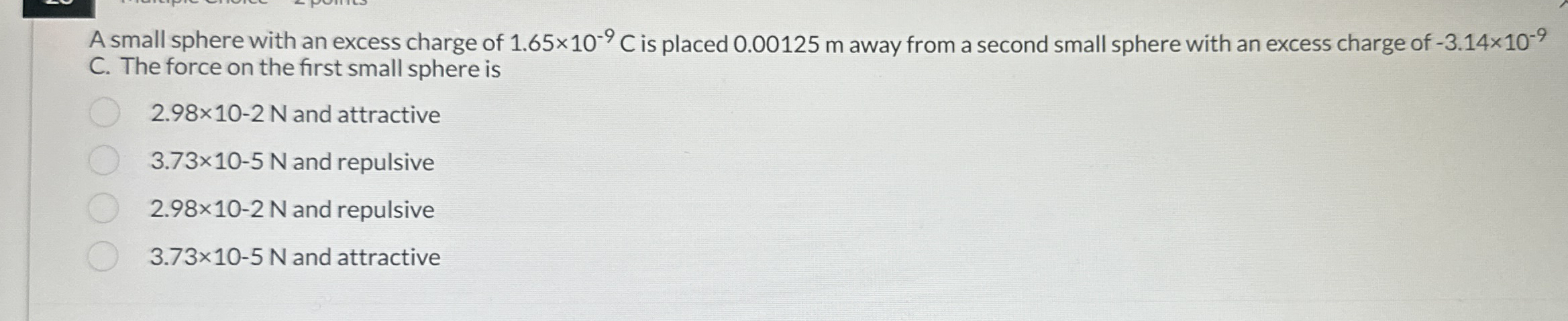 A small sphere with an excess charge of 1 . 6 5 1