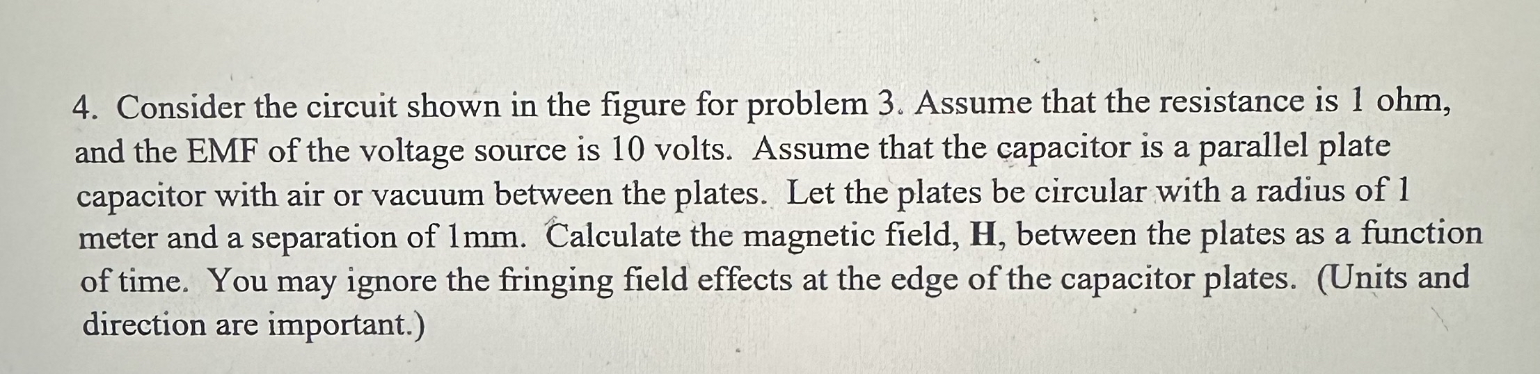 Consider a series circuit with a voltage source,