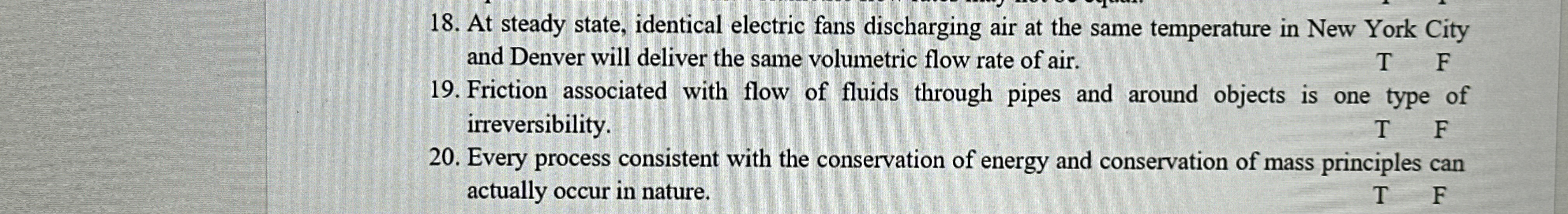 At steady state, identical electric fans