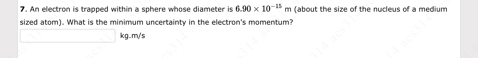 An electron is trapped within a sphere whose