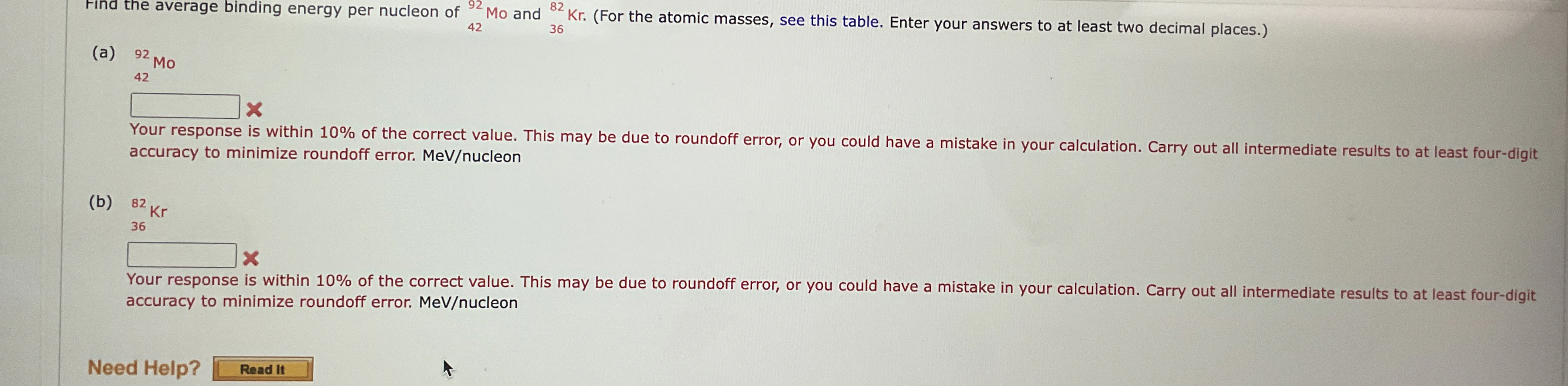 Find the average binding energy per nucleon of ?
