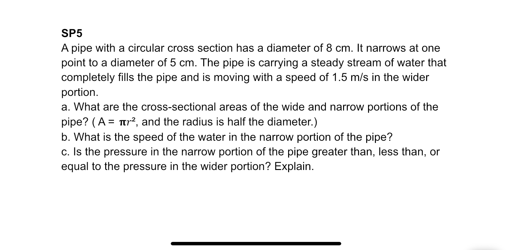 SP 5 A pipe with a circular cross section has a