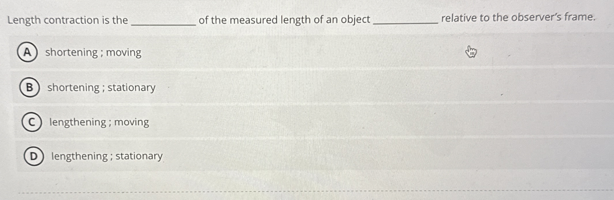 Length contraction is the of the measured length