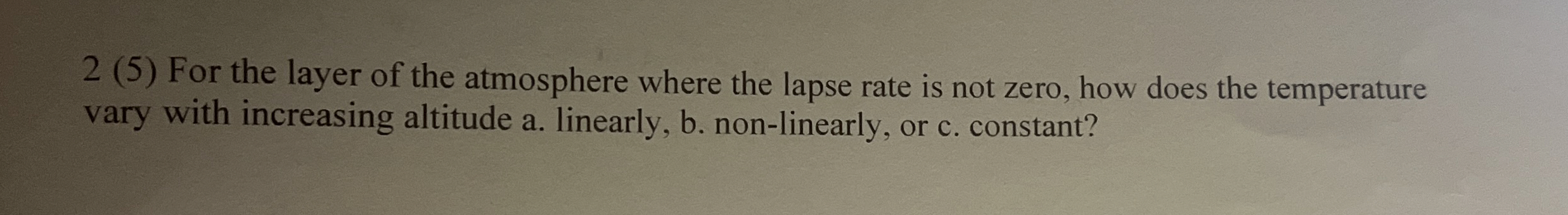 2 ( 5 ) For the layer of the atmosphere where the