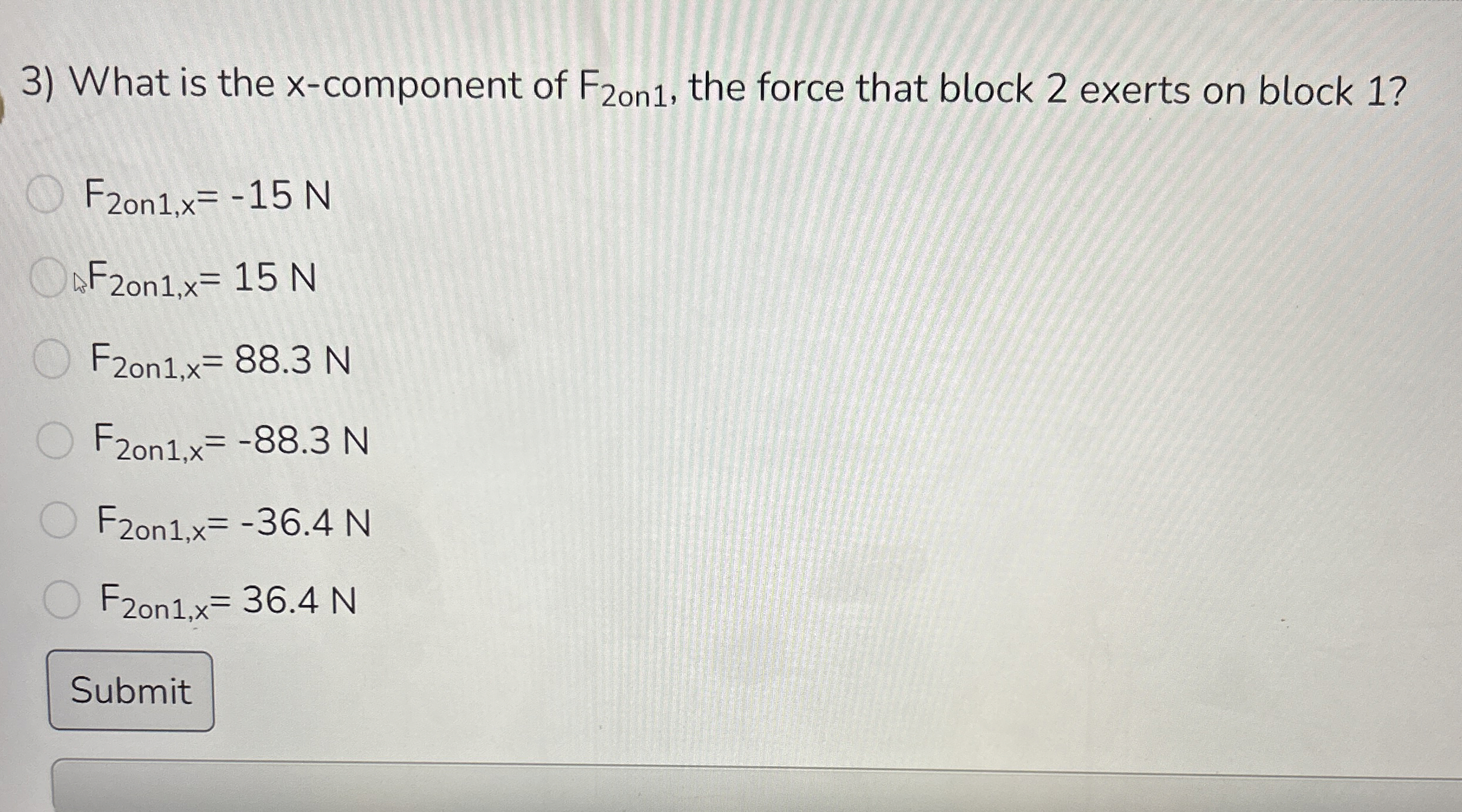 What is the x - component of F 2 o n 1 , the