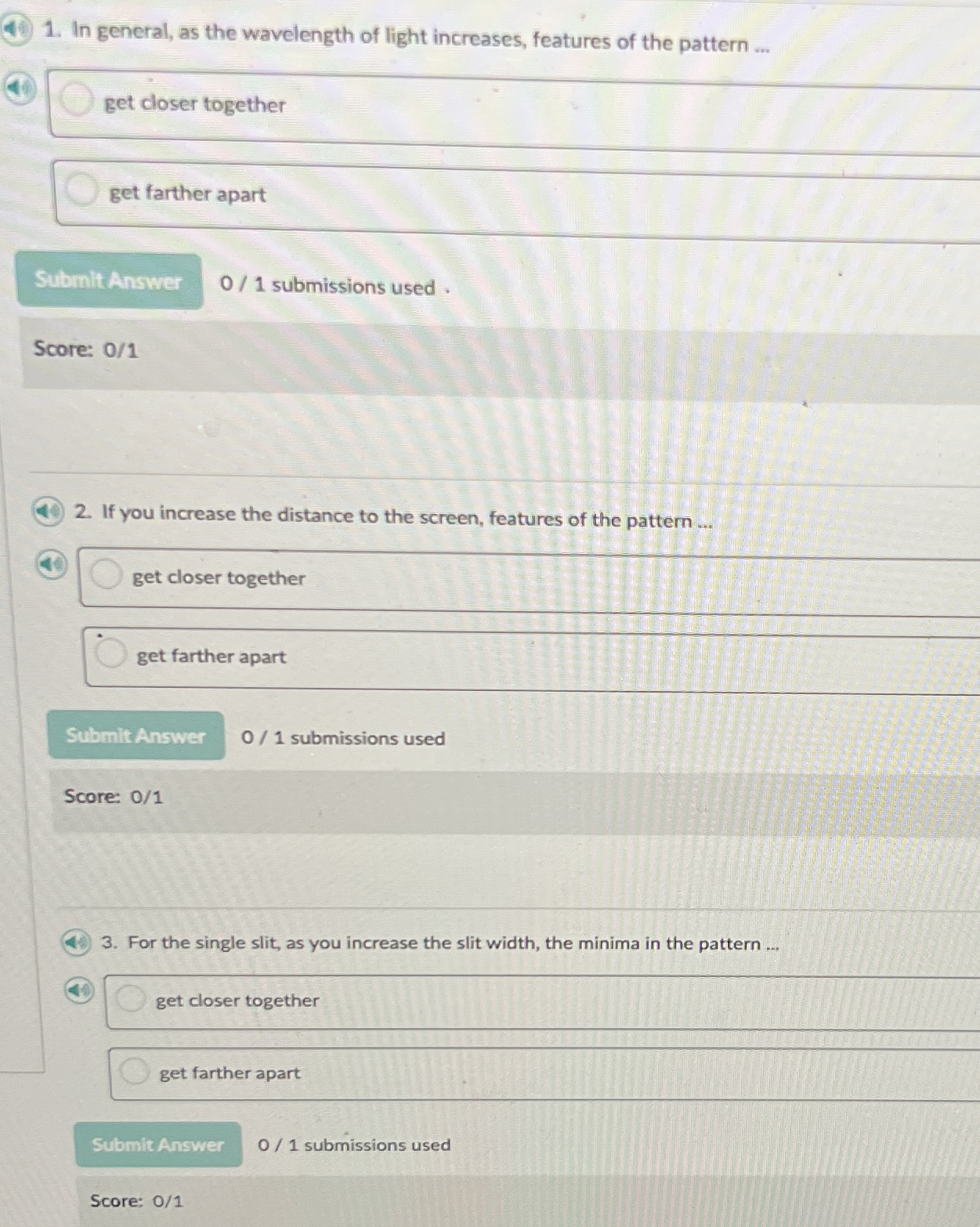 In general, as the wavelength of light increases,