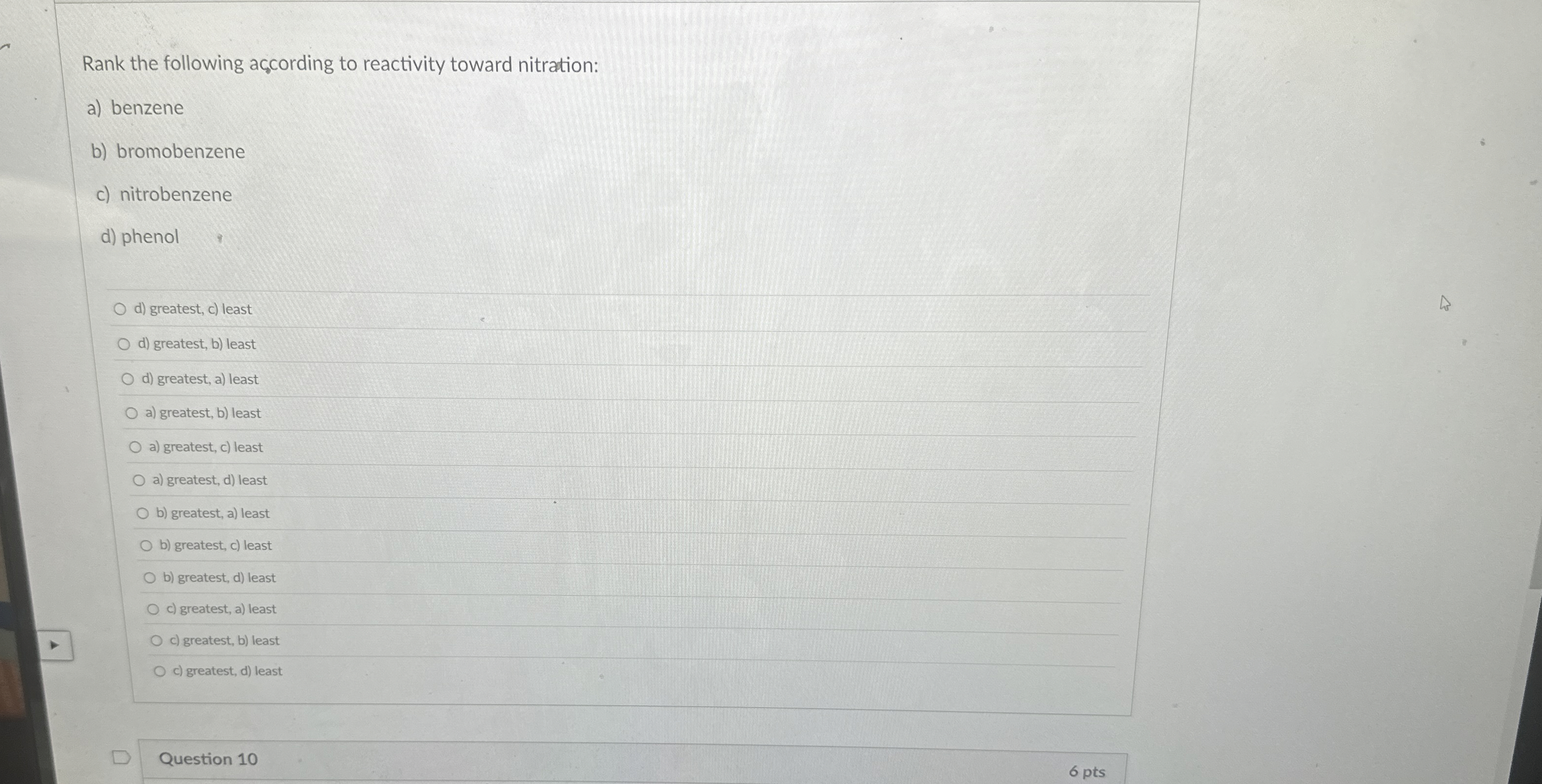 Rank the following a cording to reactivity toward