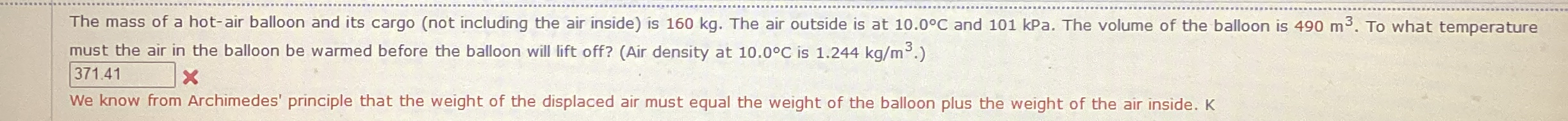 The mass of a hot - air balloon and its cargo (