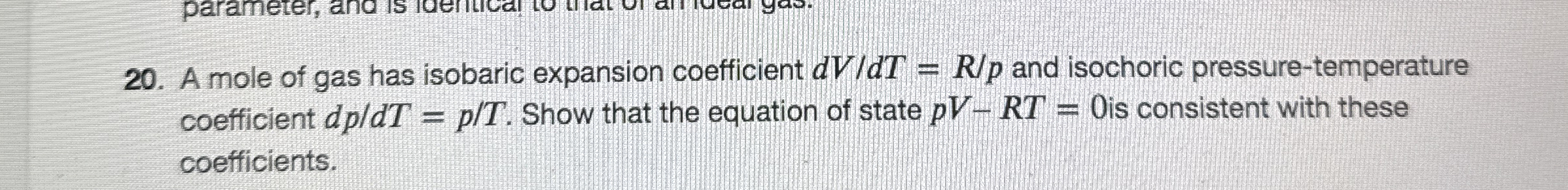 A mole of gas has isobaric expansion coefficient