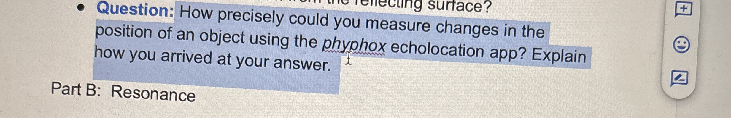 Question: How precisely could you measure changes