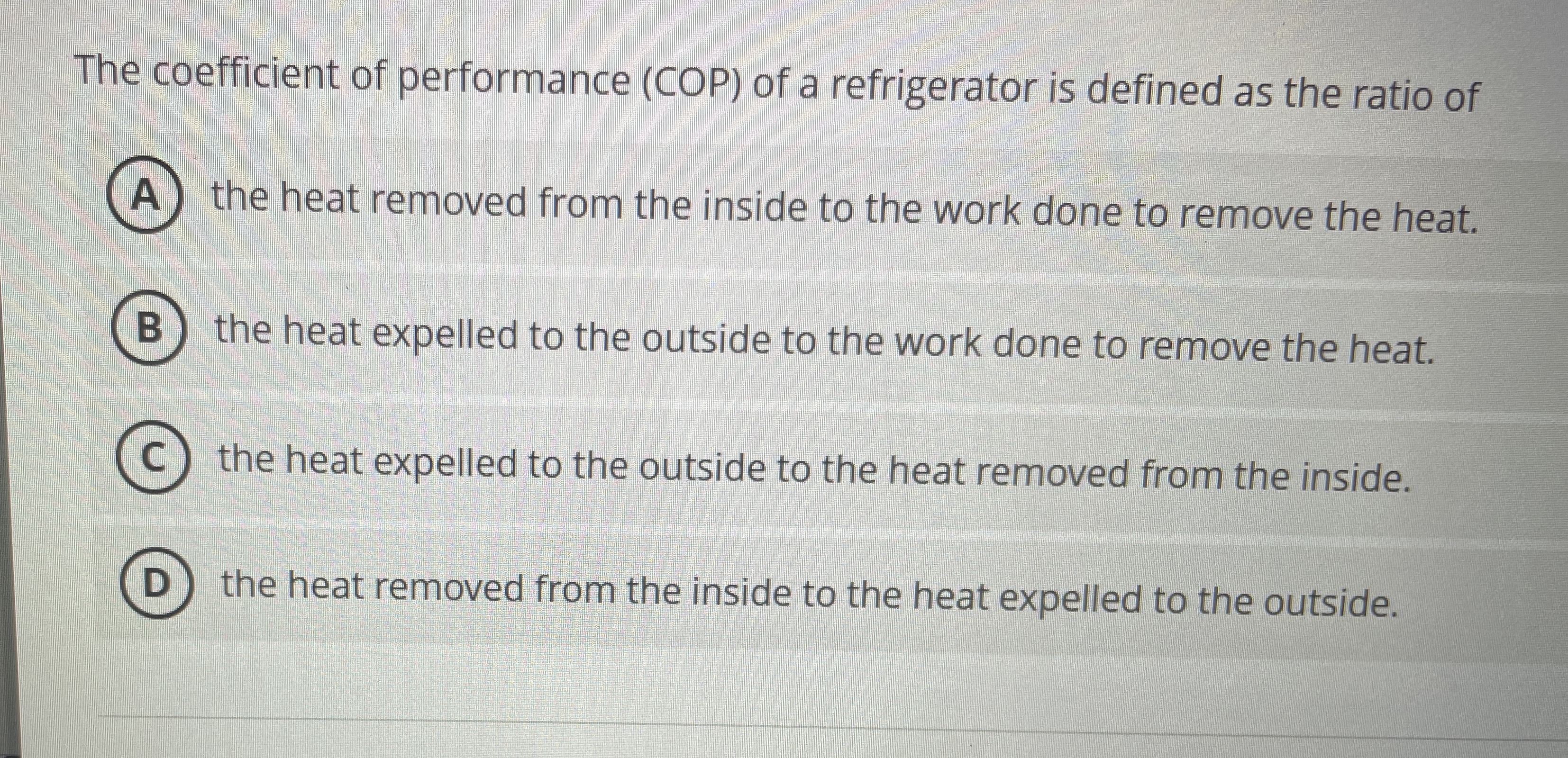 The coefficient of performance ( COP ) of a