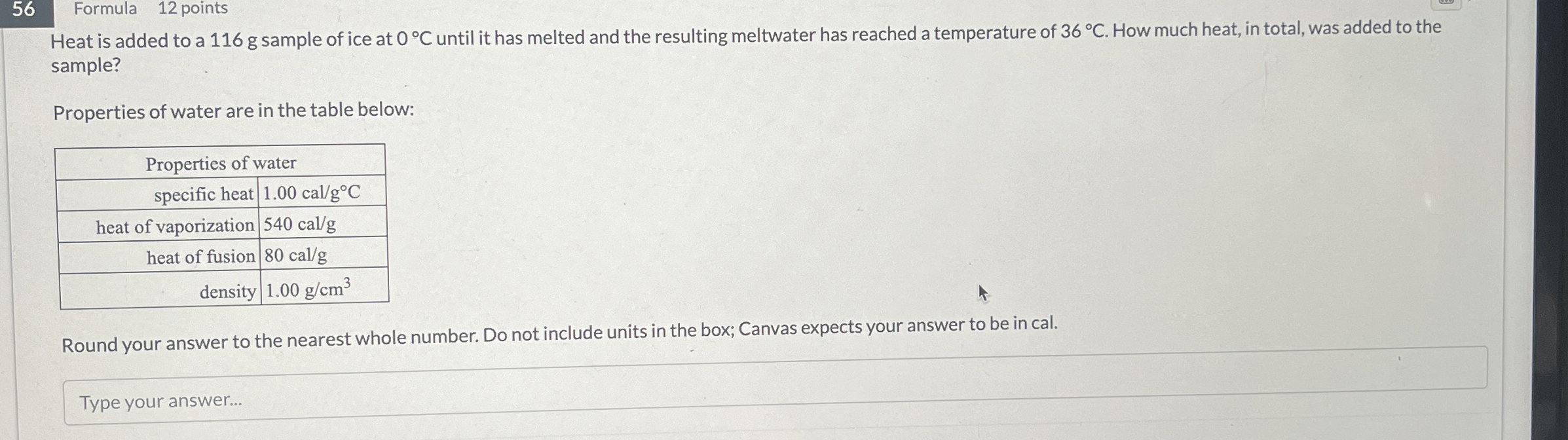5 6 Formula 1 2 points Heat is added to a 1 1 6 g