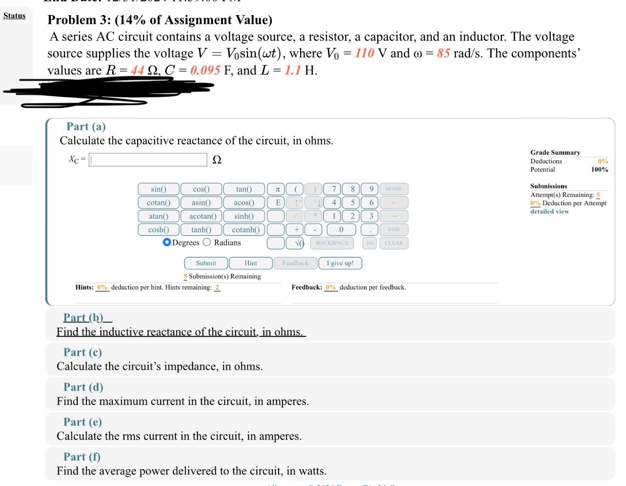 Status Problem 3 : ( 1 4 % of Assignment Value )