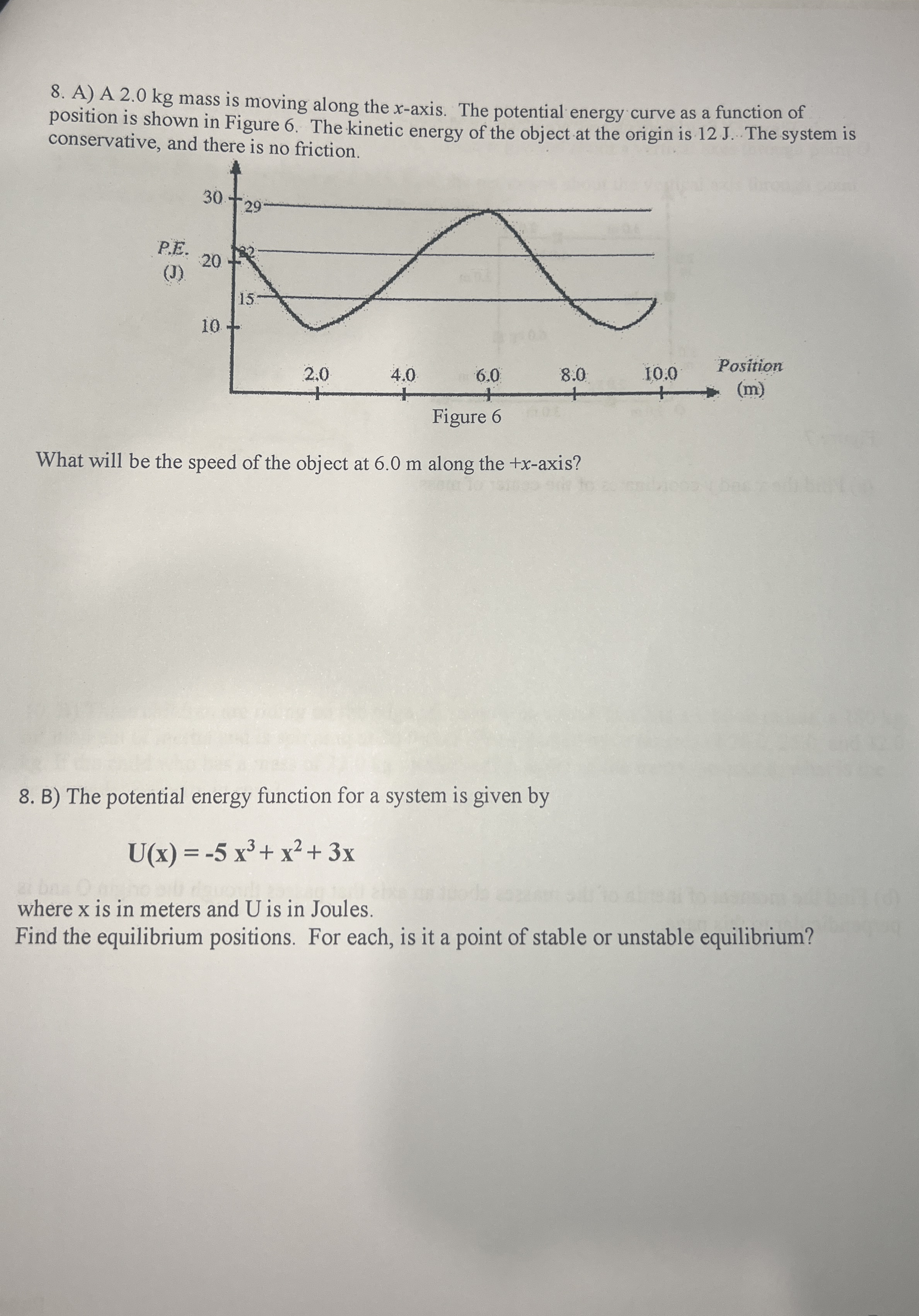 A ) A 2 . 0 kg mass is moving along the x - axis.