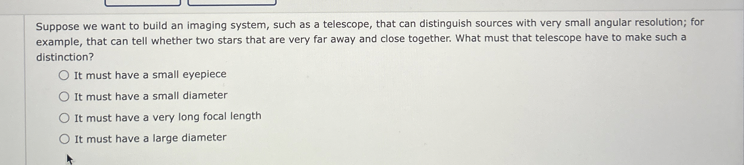 Suppose we want to build an imaging system, such