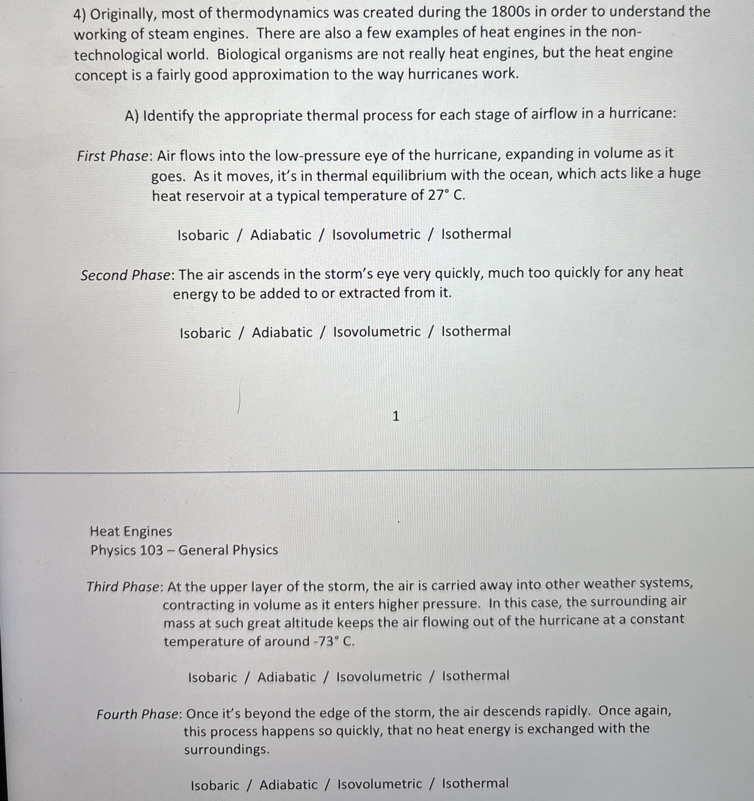 Originally, most of thermodynamics was created