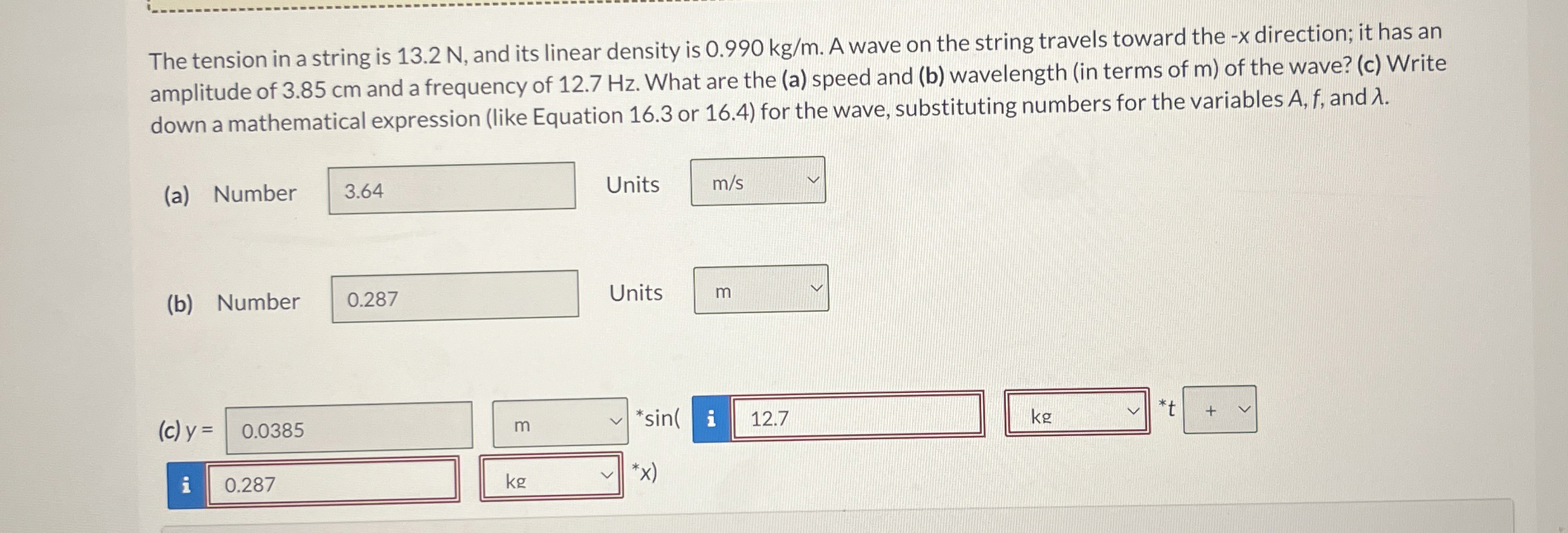 The tension in a string is 1 3 . 2 N , and its