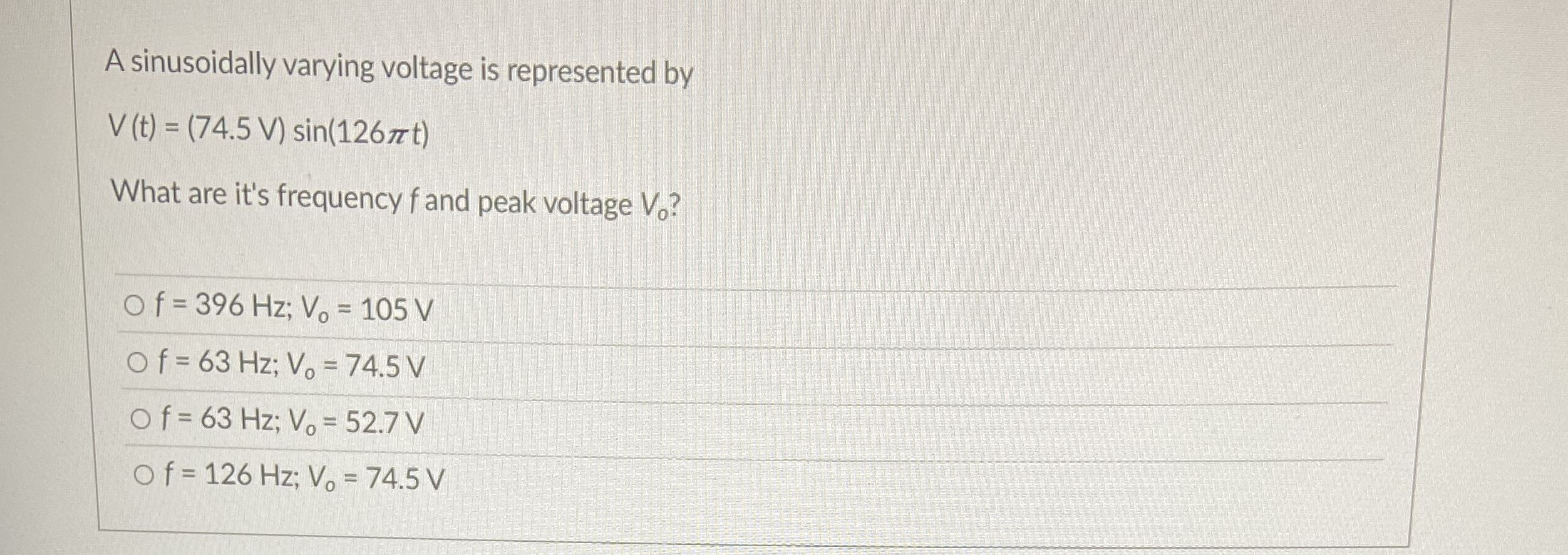 A sinusoidally varying voltage is represented by