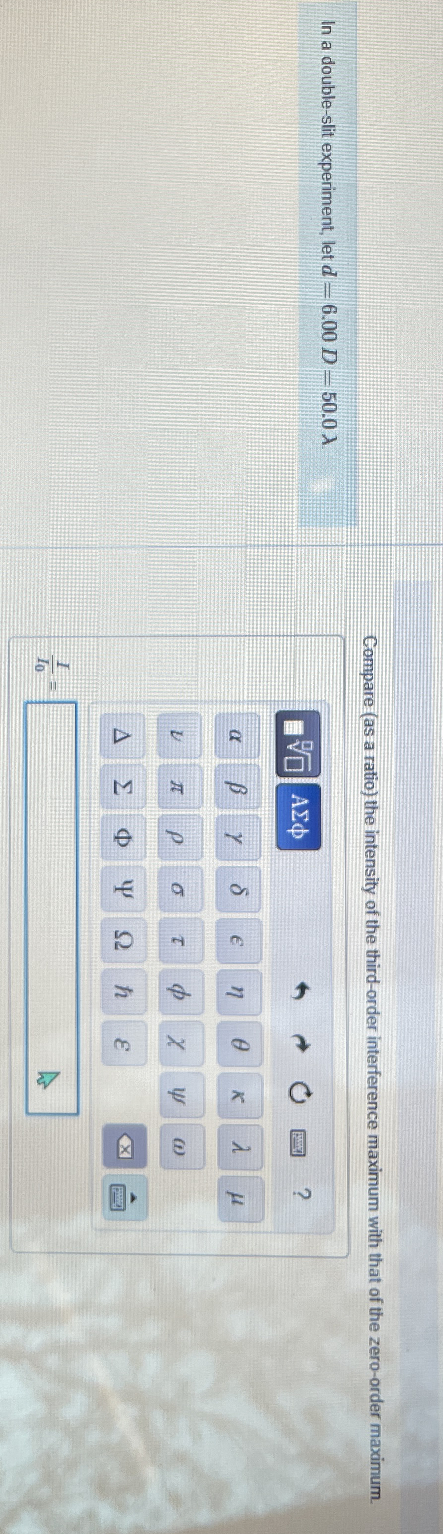 In a double - slit experiment, let d = 6 . 0 0 D