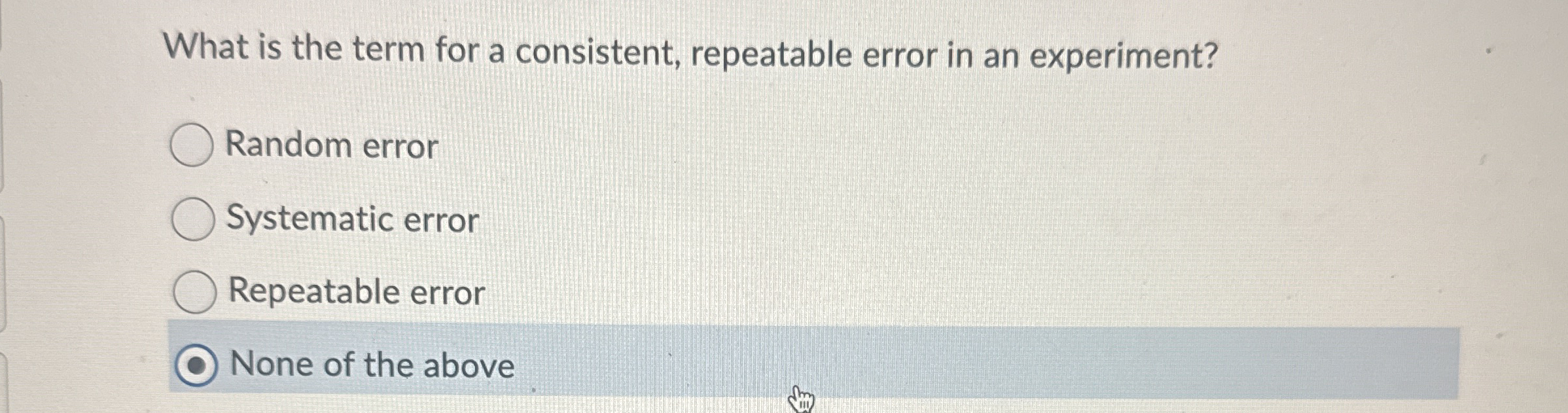 What is the term for a consistent, repeatable