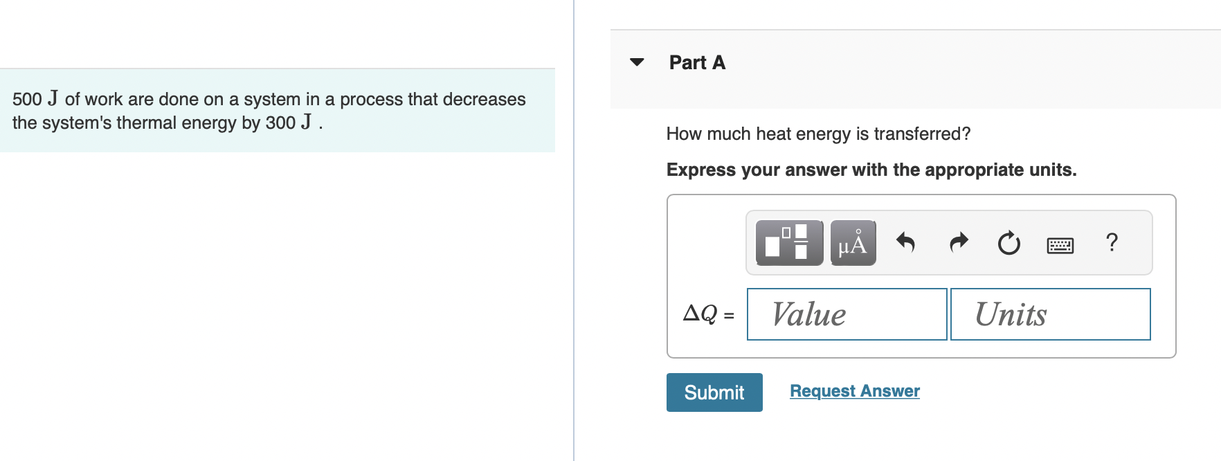 5 0 0 J of work are done on a system in a process
