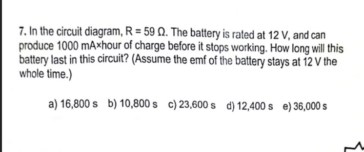 In the circuit diagram, R = 5 9 . The battery is