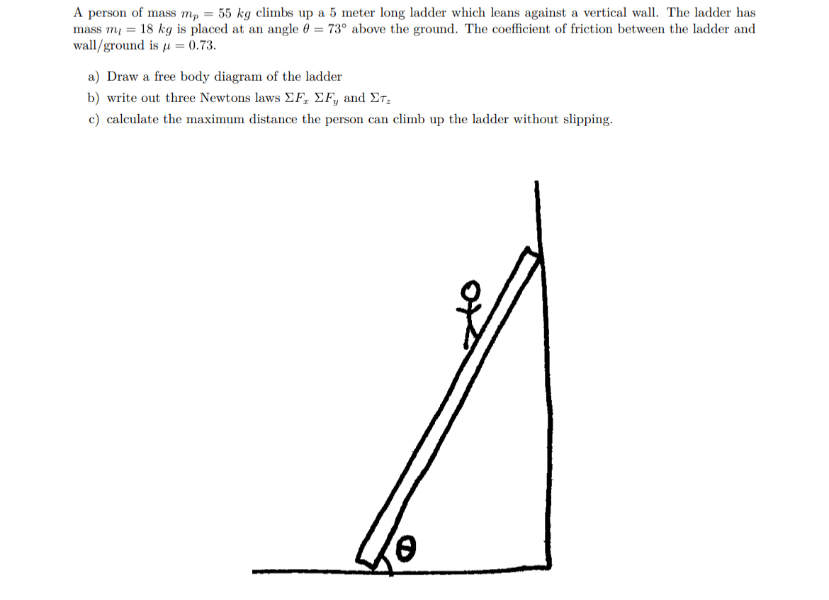A person of mass m p = 5 5 k g climbs up a 5