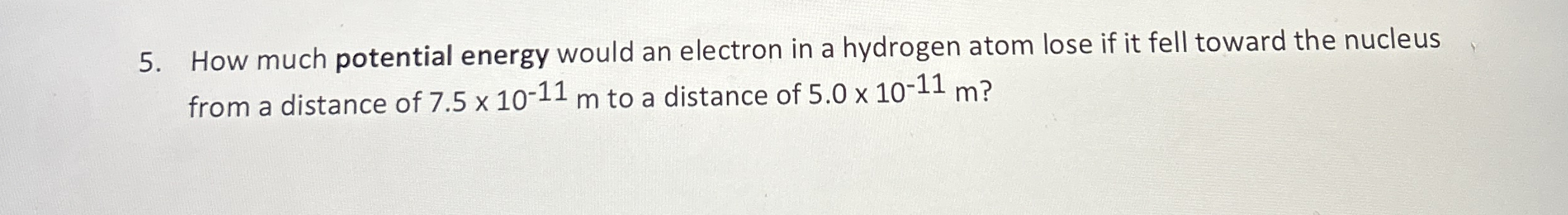 How much potential energy would an electron in a