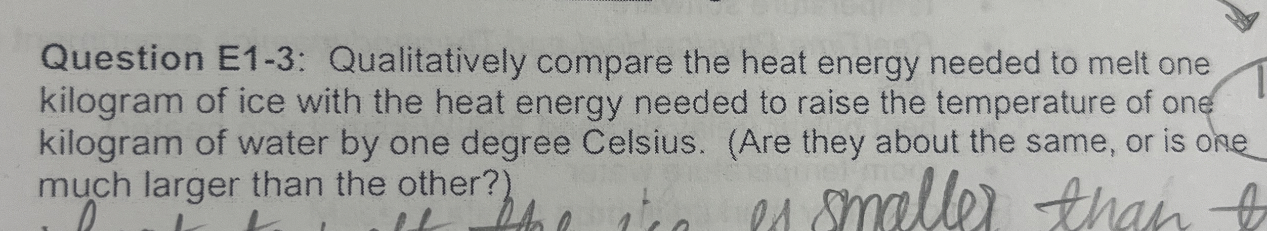 Question E 1 - 3 : Qualitatively compare the heat