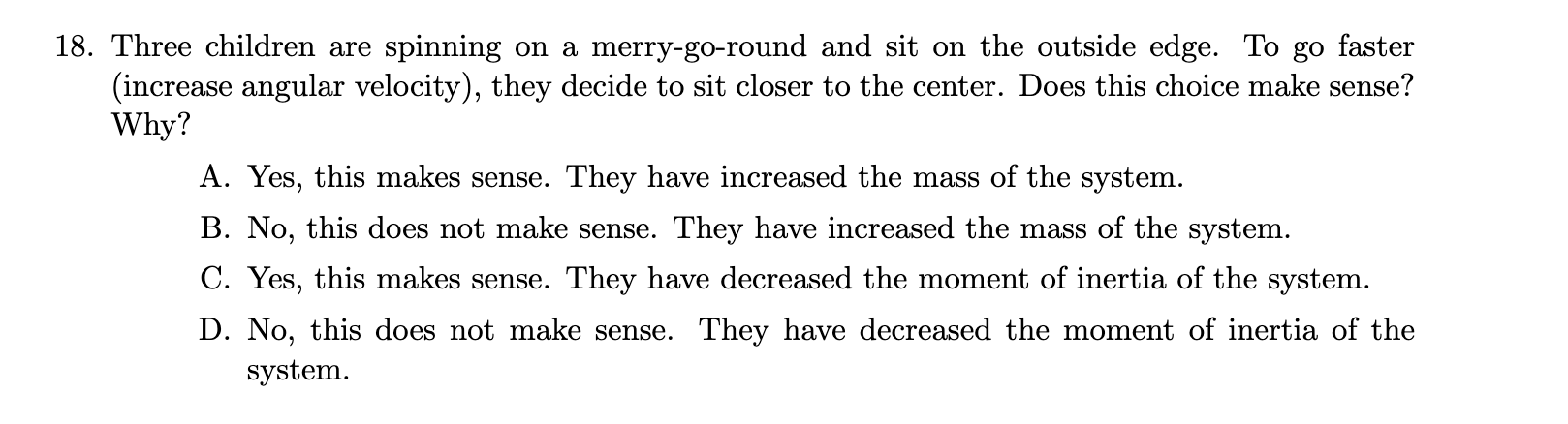 1 8 . Three children are spinning on a merry - go