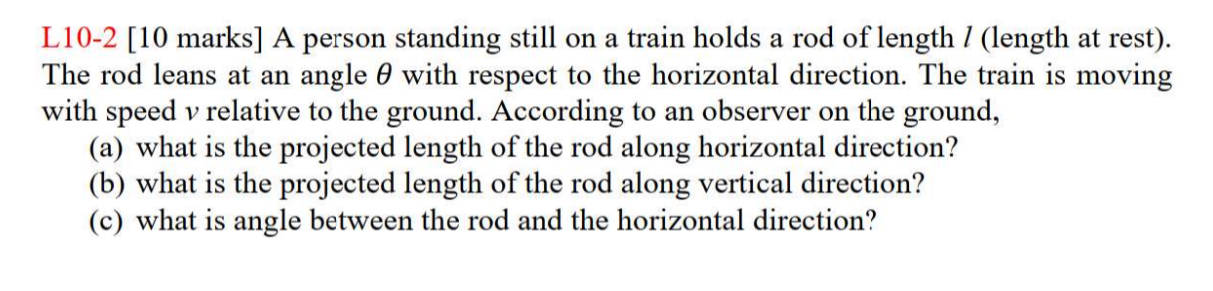 L 1 0 - 2 [ 1 0 marks ] A person standing still
