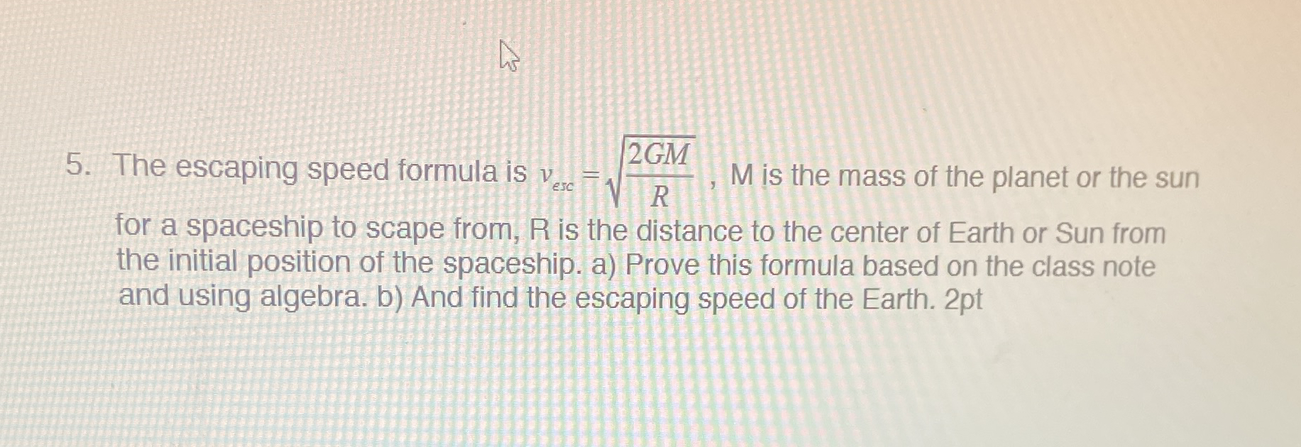 The escaping speed formula is v e s c = 2 G M R 2