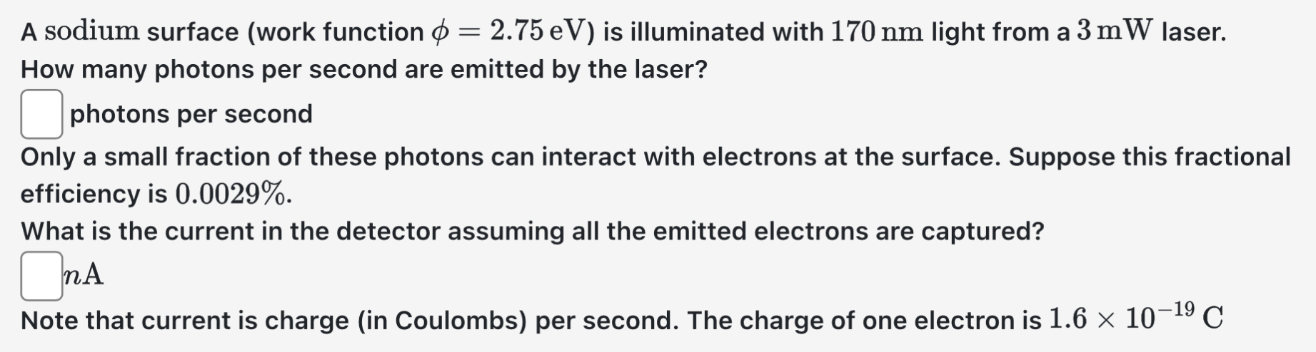 \ phi = 2 . 7 5 eV 0 . 0 0 2 9 % . What is the